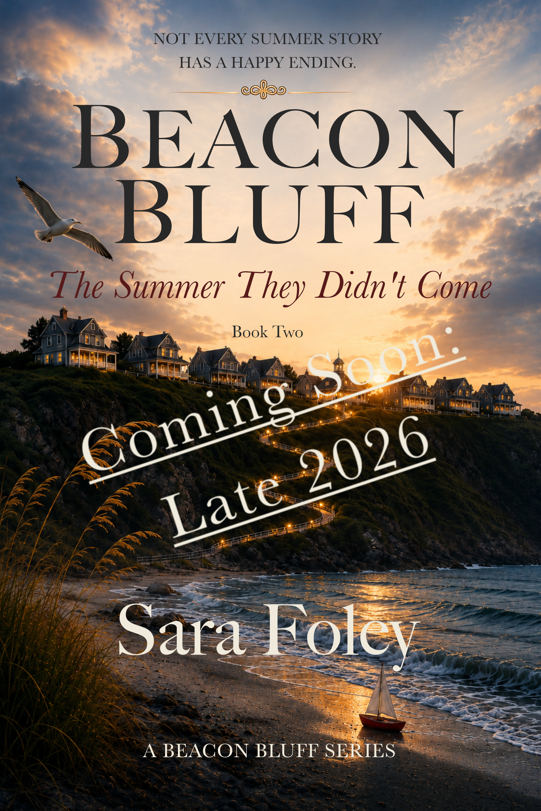 Beacon Bluff: The Summer They Didn't Come
